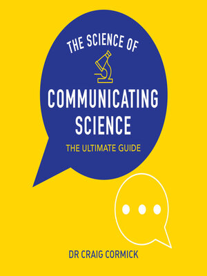 cover image of The Science of Communicating Science